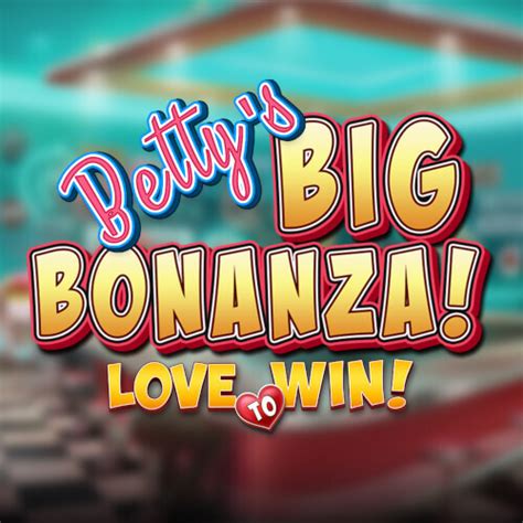 Bettys big bonanza play Betty’s big bonanza game in casino